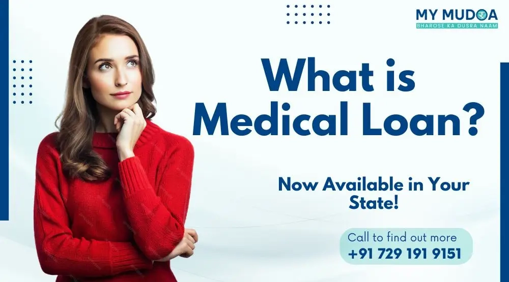 Blog post: What is a Medical Loan?